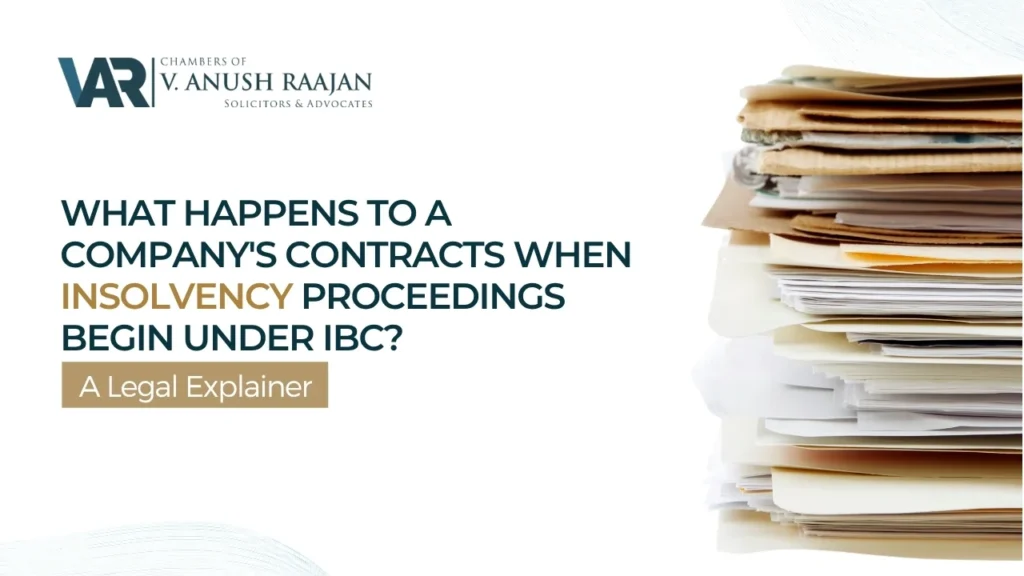 what-happens-to-a-company-contracts-when-insolvency-proceedings-begin-under-IBC